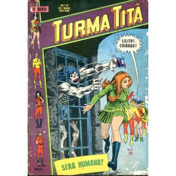 O Herói 37 (1971) 4a Série Turma Titã