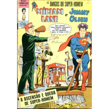 O Homem de Aço 6 (1970) 1a Série Miriam Lane e Jimmy Olsen