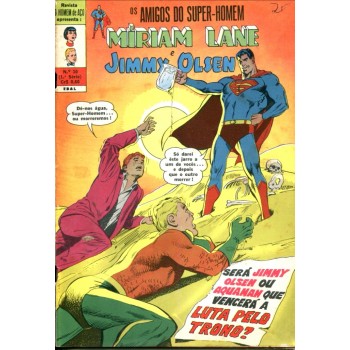 O Homem de Aço 10 (1971) 1a Série Miriam Lane e Jimmy Olsen