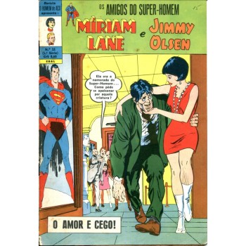 O Homem de Aço 11 (1971) 1a Série Miriam Lane e Jimmy Olsen