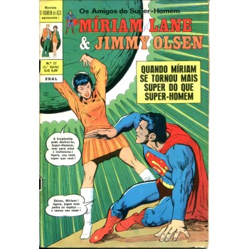 O Homem de Aço 17 (1971) 1a Série Miriam Lane e Jimmy Olsen