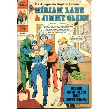 O Homem de Aço 21 (1972) 1a Série Miriam Lane e Jimmy Olsen