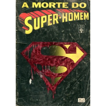 A Morte do Super Homem (1993)