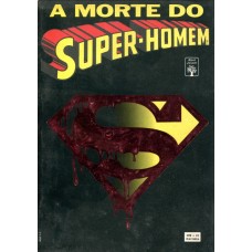 A Morte do Super Homem (1993)