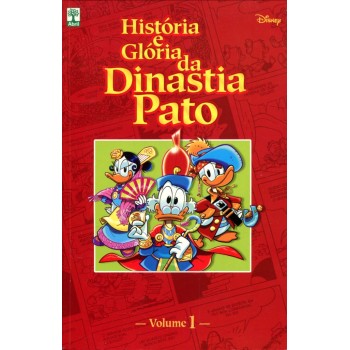 História e Glória da Dinastia Pato 1 (2009)