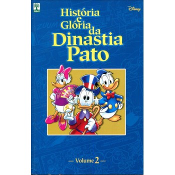 História e Glória da Dinastia Pato 2 (2009)