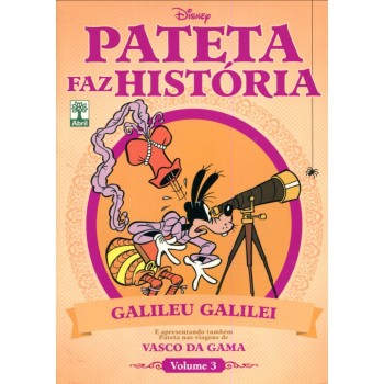 Pateta Faz História 3 (2011)