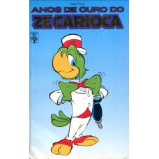 Anos de Ouro do Zé Carioca 1 (1989)