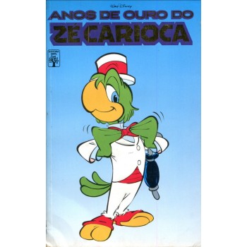 Anos de Ouro do Zé Carioca 1 (1989)