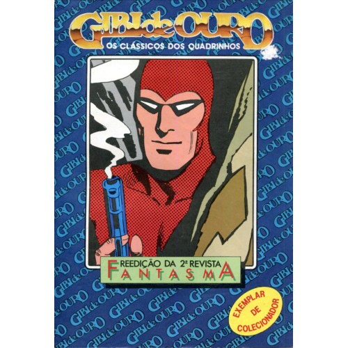 Gibi de Ouro (1985) Reedição da Segunda Revista do Fantasma