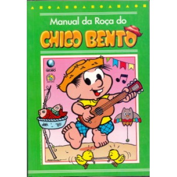 37886 Manual da Roça do Chico Bento (1997) Editora Globo