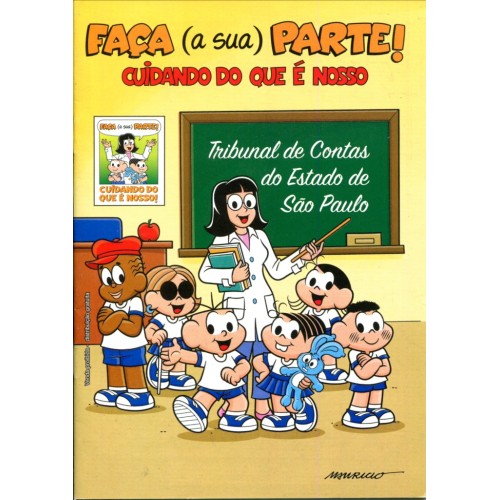 Faça a Sua Parte Cuidando do que é Nosso (2016) 