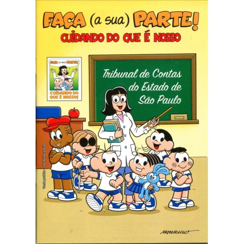 Faça a Sua Parte Cuidando do que é Nosso (2016) 