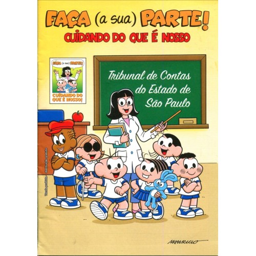 Faça a Sua Parte Cuidando do que é Nosso (2016) 